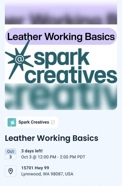 Just a few more days to sign up for Leather Working Basics! This will be the only basics class available until after the winter holidays. Don’t forget that Spark Creatives members get discounted pricing! 

Sign up for class here: https://www.zeffy.com/en-US/ticketing/leather-working-basics